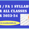 CBA1 FA1 syllabus for all classes 2023-24