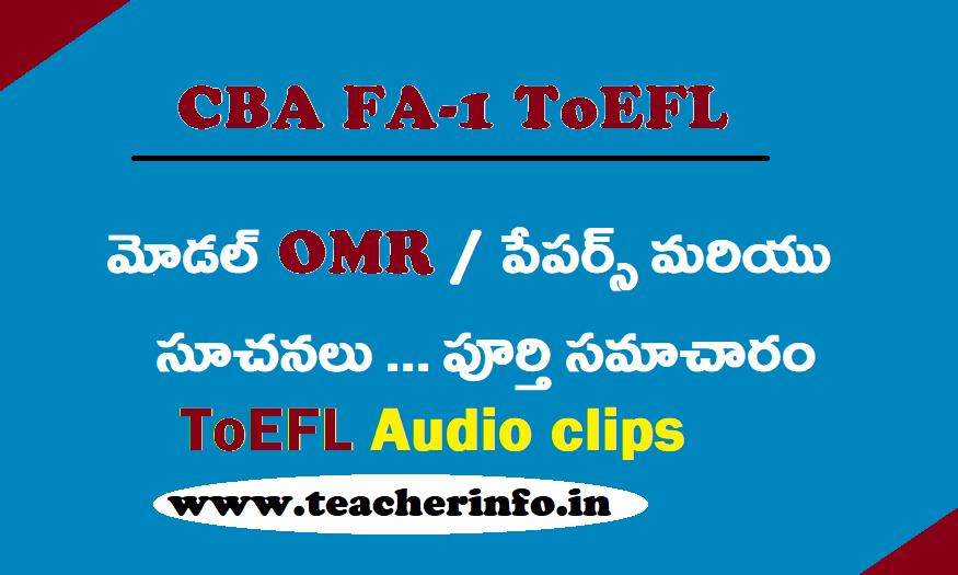 CBA FA-1 ToEFL మోడల్ OMR / పేపర్స్ మరియు సూచనలు పూర్తి సమాచారం