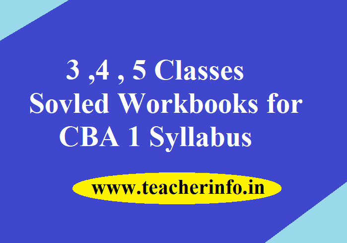 3 – 5 Classes solved workbooks FA1 syllabus