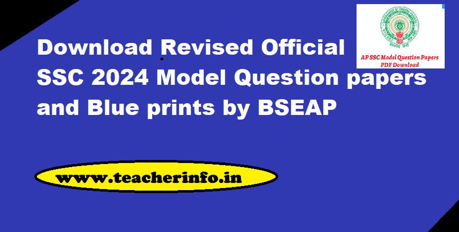 Revised SSC 2024 Model Question Papers Blueprints @ bseap