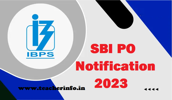 SBI PO 2023 Notification for 2000 Probationary Officers