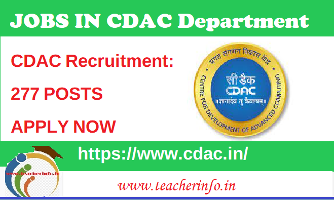 CDAC Recruitment: 277 ప్రాజెక్ట్ ఇంజినీర్, ఇతర పోస్టుల కోసం వెంటనే అప్లై చేయండి