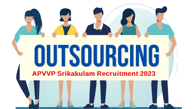 AP Outsourcing Jobs: 10th పాస్ అయ్యుంటే చాలు జాబ్ పక్కా…