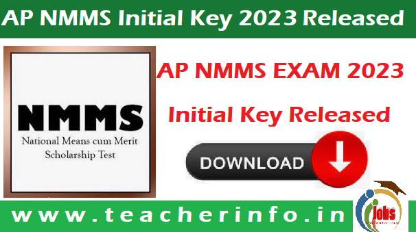 ఏపీ NMMS పరీక్ష 2023 అధికారిక Initial Key  విడుదల చేసిన విద్యా శాఖ ..