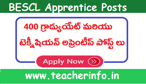 BESCL లో 400 గ్రాడ్యుయేట్ మరియు టెక్నీషియన్ అప్రెంటీస్ పోస్ట్ లు .. వివరాలు ఇవే..