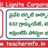 NLC : నైవేలి లెగ్నైట్ కార్పొరేషన్ లో 632 గ్రాడ్యుయేట్, టెక్నీషియన్ అప్రెంటిస్ పోస్టుల భర్తీ…