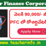 నెలకి 90,000/- జీతం .. PFC లో కో ఆర్డినేటర్ జాబ్ లు. అర్హత వివరాలు ఇవే